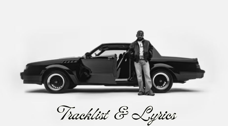 GNX Tracklist & Lyrics - Kendrick Lamar